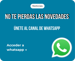 No te pierdas las novedades. Únete a nuestro canal de Whatsapp. Haz click para acceder al Whatsapp.